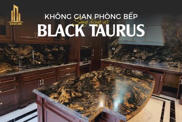 Đá ốp phòng bếp Black Taurus – Đá Granite tự nhiên